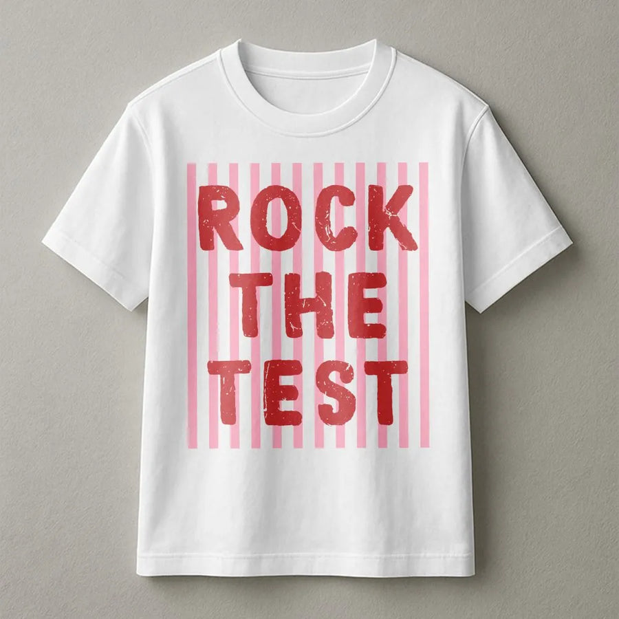 Rock The Test T-Shirt | Funny Teacher Testing Day Graphic Tee | Soft Cotton | Motivational Gift for Student or Teacher
