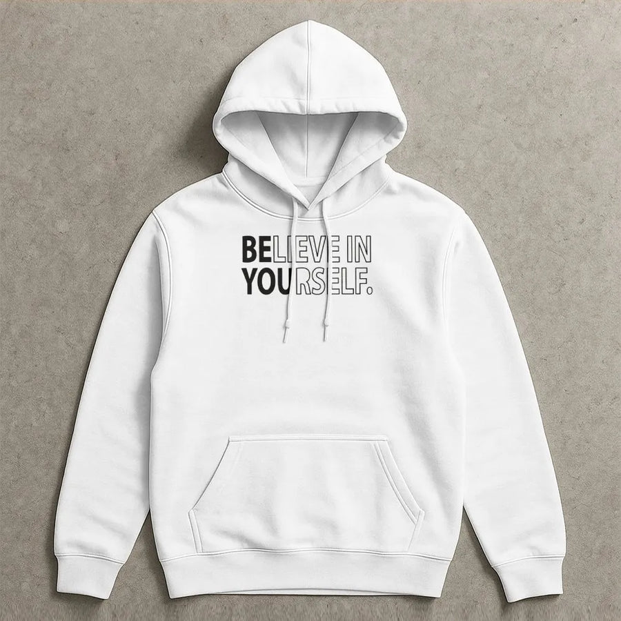 Believe In Yourself Hoodie | Minimalist Motivational Typography | Premium Cotton Blend | Inspirational Gift for Teachers and Students