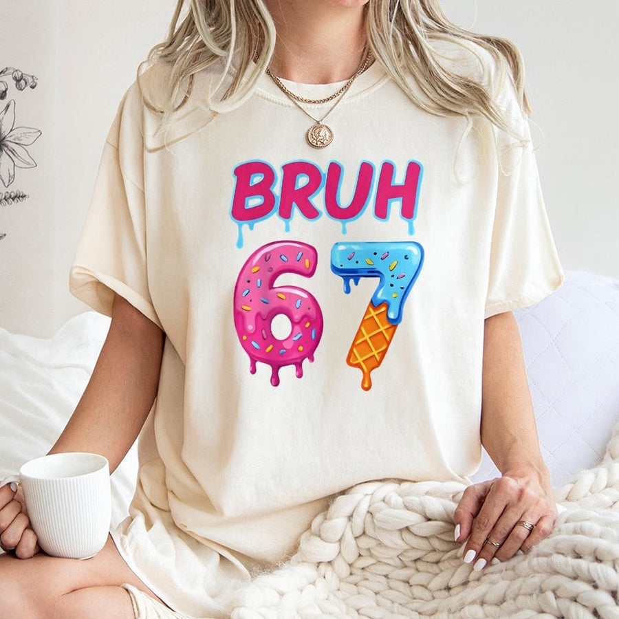 Bruh 67 T-Shirt | Dripping Donut and Ice Cream Number Design | 100% Cotton Premium Tee | Funny Gen Alpha Slang Birthday Gift for Teens