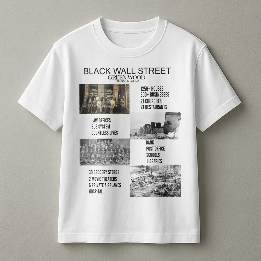 Black Wall Street T-Shirt | Greenwood Tulsa 1921 History Graphic | Premium 100% Cotton Tee | African American Heritage Commemorative Gift