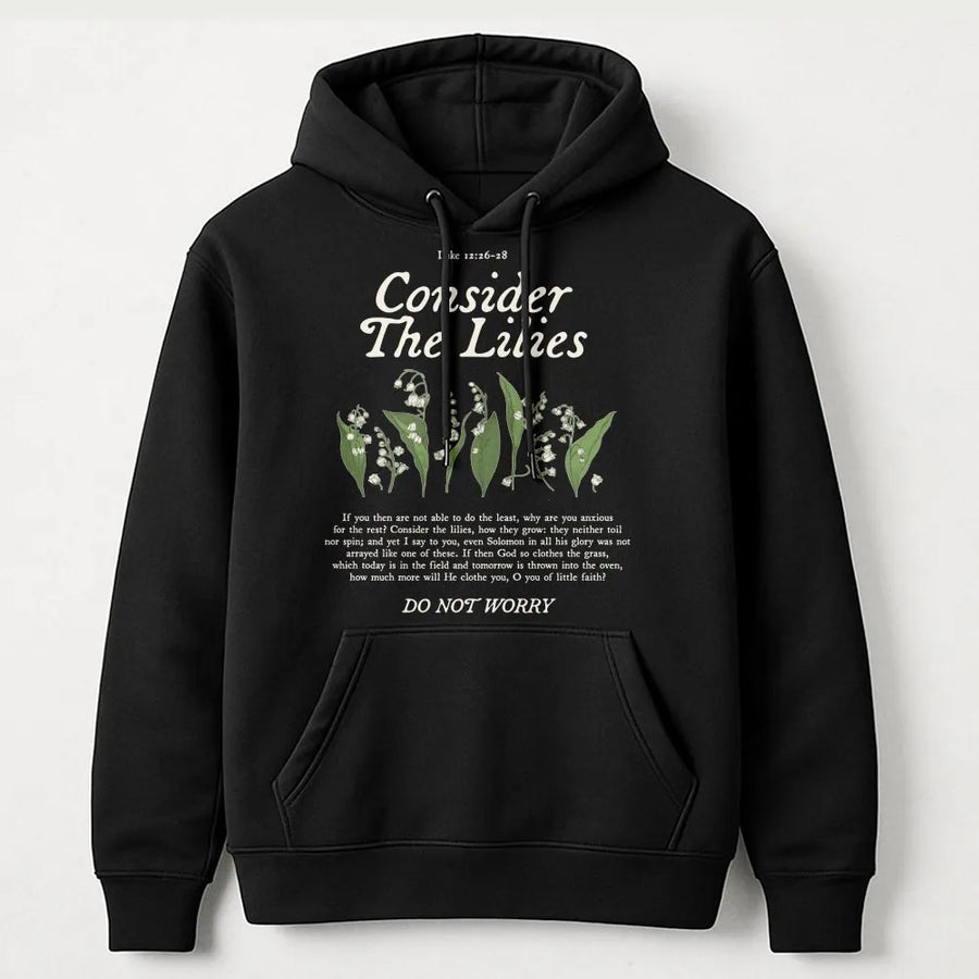 Consider The Lilies Bible Verse Hoodie | Scripture Luke 12:26-28 Floral Design | Premium Soft Unisex Pullover | Faithful Christian Faith Gift
