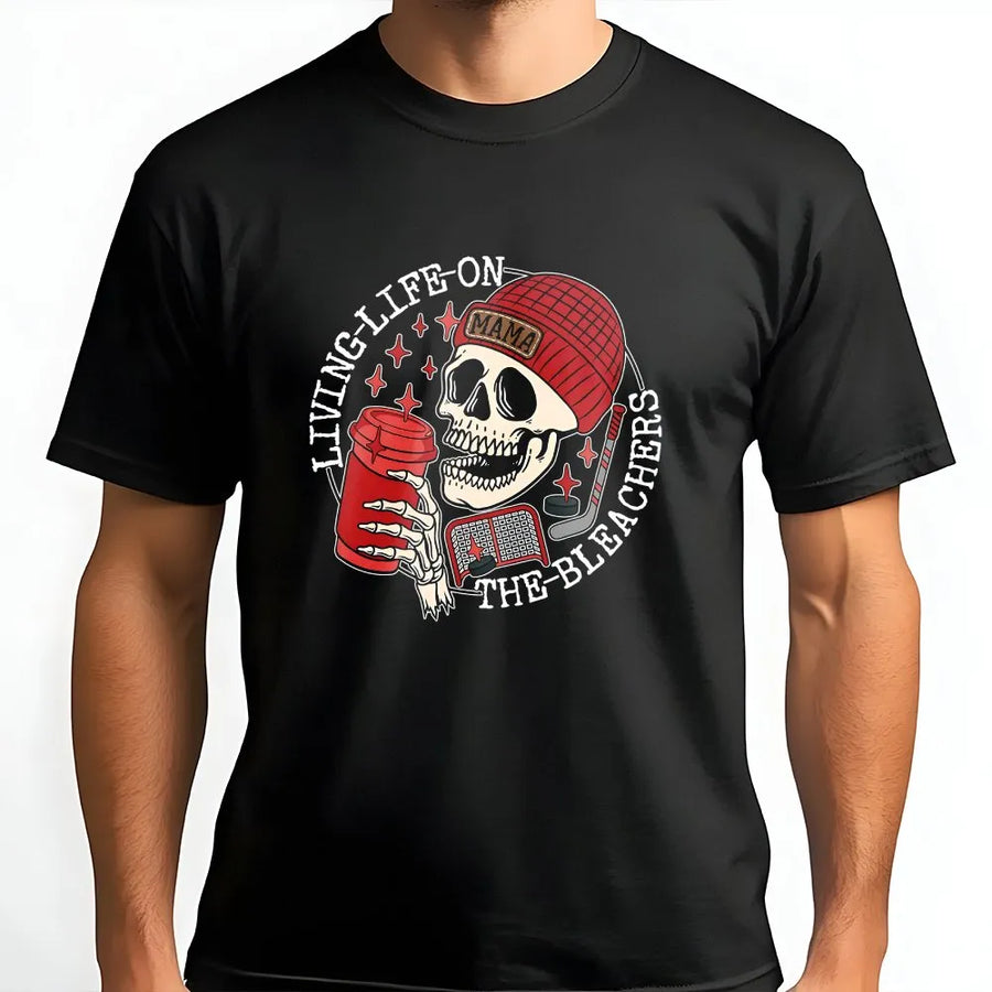 Hockey Mom T-Shirt | Living Life On The Bleachers Skull Graphic | Soft 100% Cotton Premium Tee | Funny Game Day Sports Apparel Gift For Her