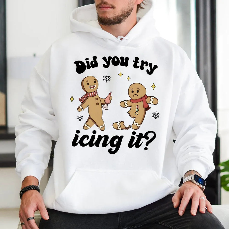 Did You Try Icing It Hoodie | Funny Gingerbread Man Christmas Sweatshirt | Premium Cotton Blend | Gift For Physical Therapist & Medical Professionals