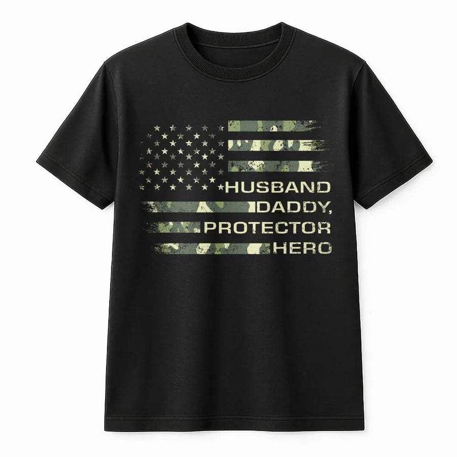 Husband Daddy Protector Hero T-Shirt | Distressed Camo American Flag Graphic | Premium Cotton Unisex Tee | Meaningful Father's Day 2026 Gift For Dad