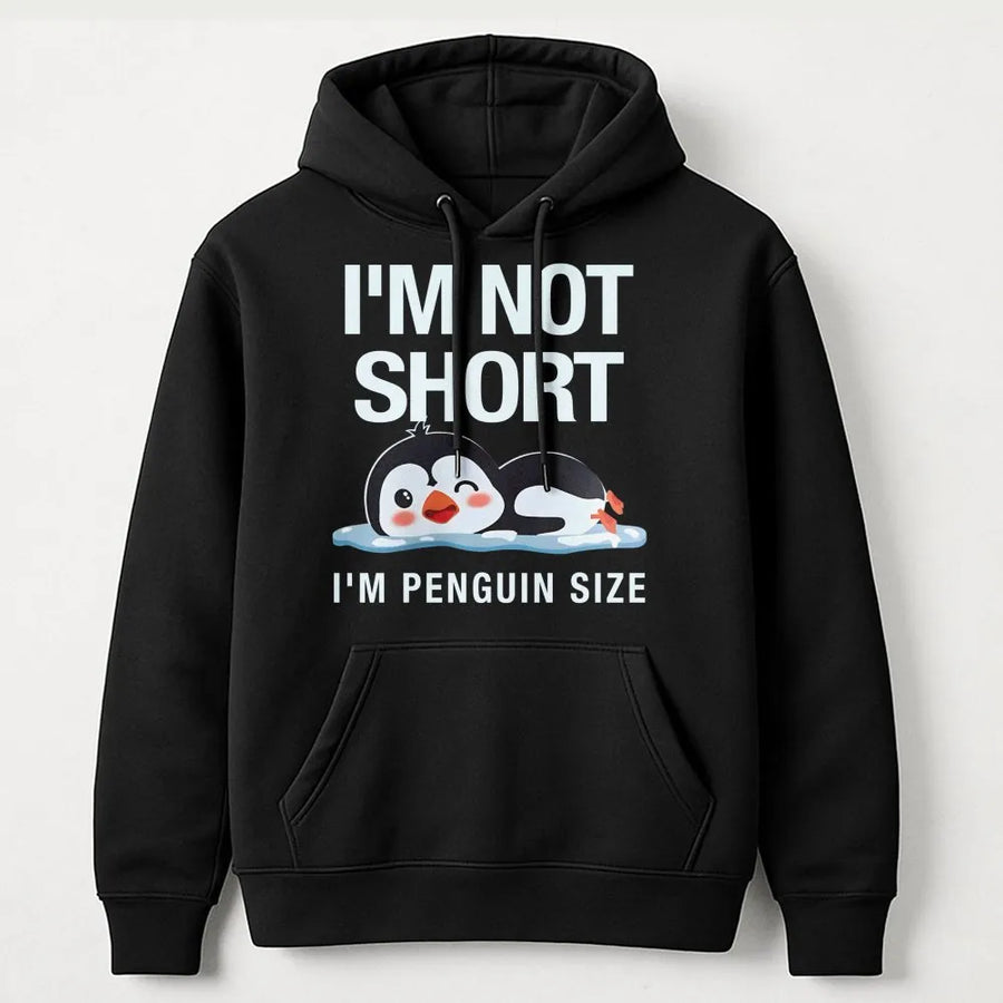 I'm Not Short I'm Penguin Size Hoodie | Funny Animal Quote Graphic | Premium Cotton Blend | Cute Gift for Pet Lovers and Small People