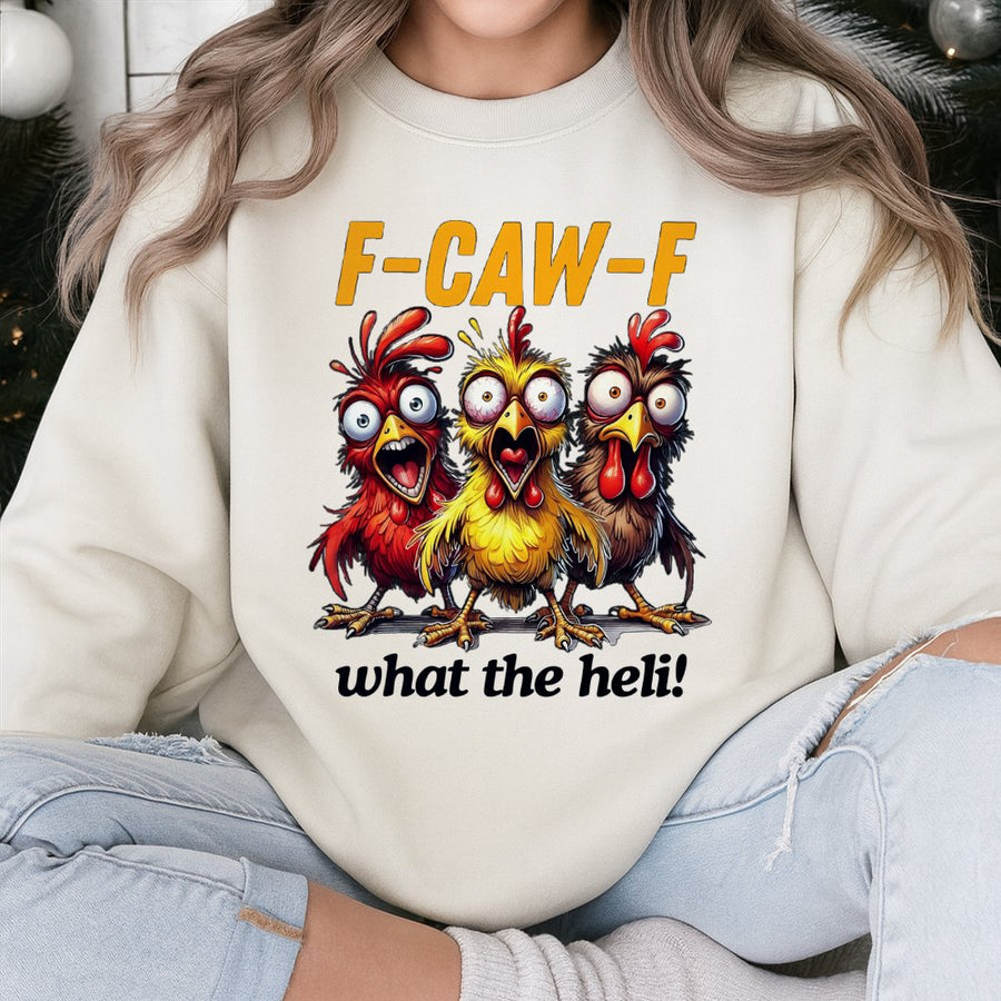 Funny Chicken Sweatshirt | F-Caw-F What The Heli Graphic | Premium Cotton Blend Crewneck | Humorous Farm Animal Gift For Chicken Lovers