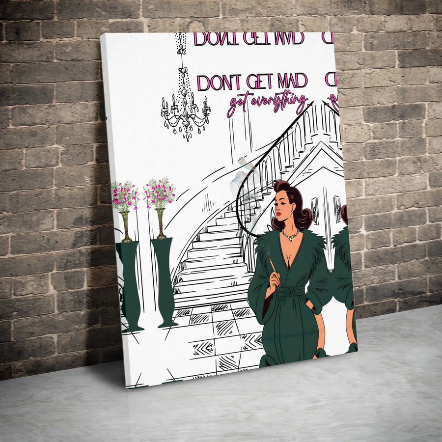 Don't Get Mad Get Everything Canvas Wall Art | Glamorous Fashion Illustration | Gallery-Quality Fade-Resistant Print | Chic Decor for Women