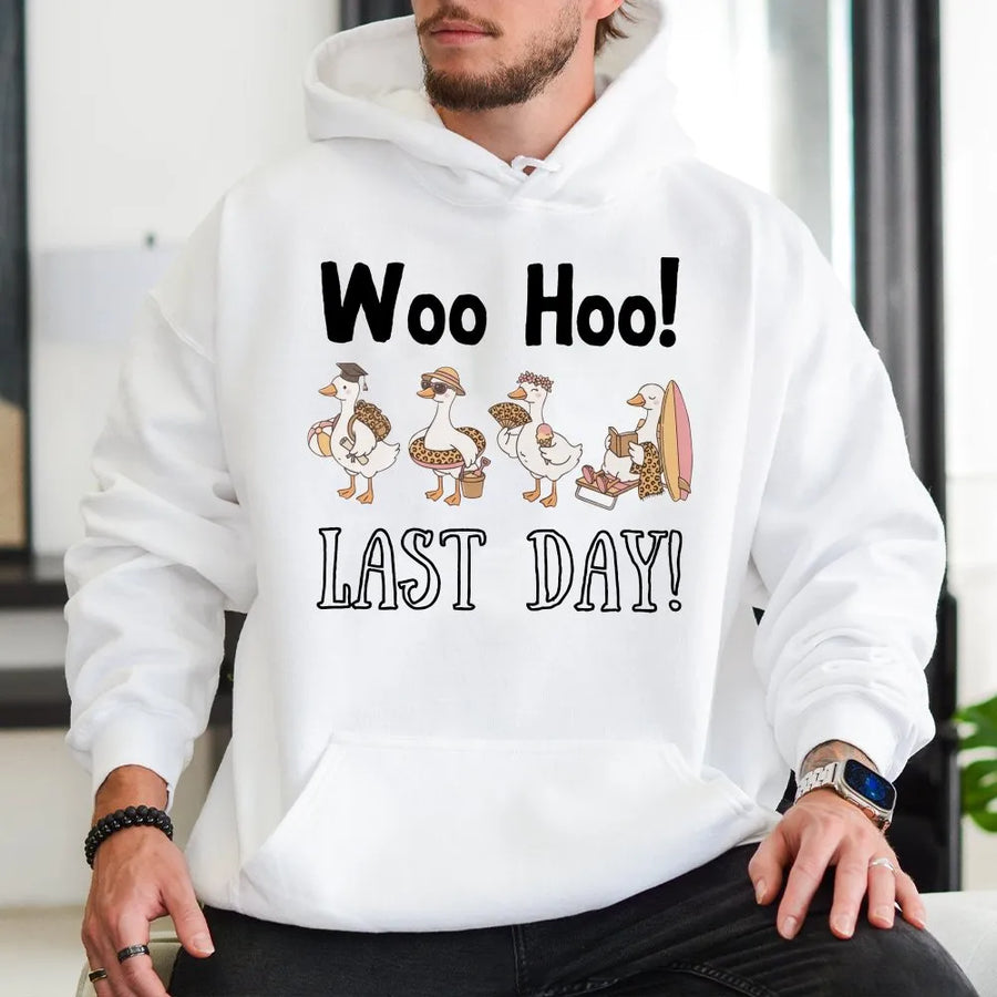 Last Day of School Hoodie | Funny Woo Hoo Goose Graphic Tee | Premium Cotton Comfort Colors Shirt | Student Teacher Graduation Gift