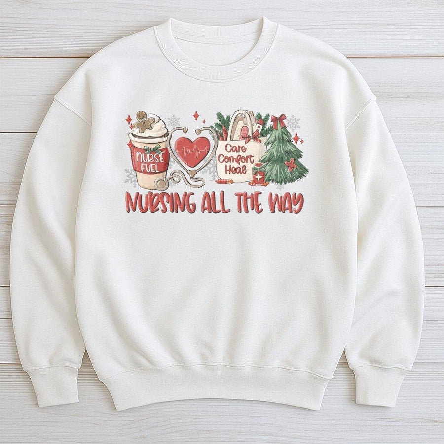 Christmas Nurse Sweatshirt | Nursing All The Way Festive Graphic | Premium Cotton Blend | Gift For RN Nursing Student