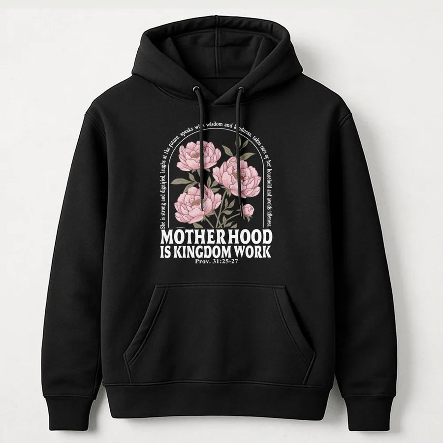 Christian Mom Hoodie | Motherhood is Kingdom Work Proverbs 31 | Premium Cotton Blend | Boho Floral Religious Gift for Mothers Day