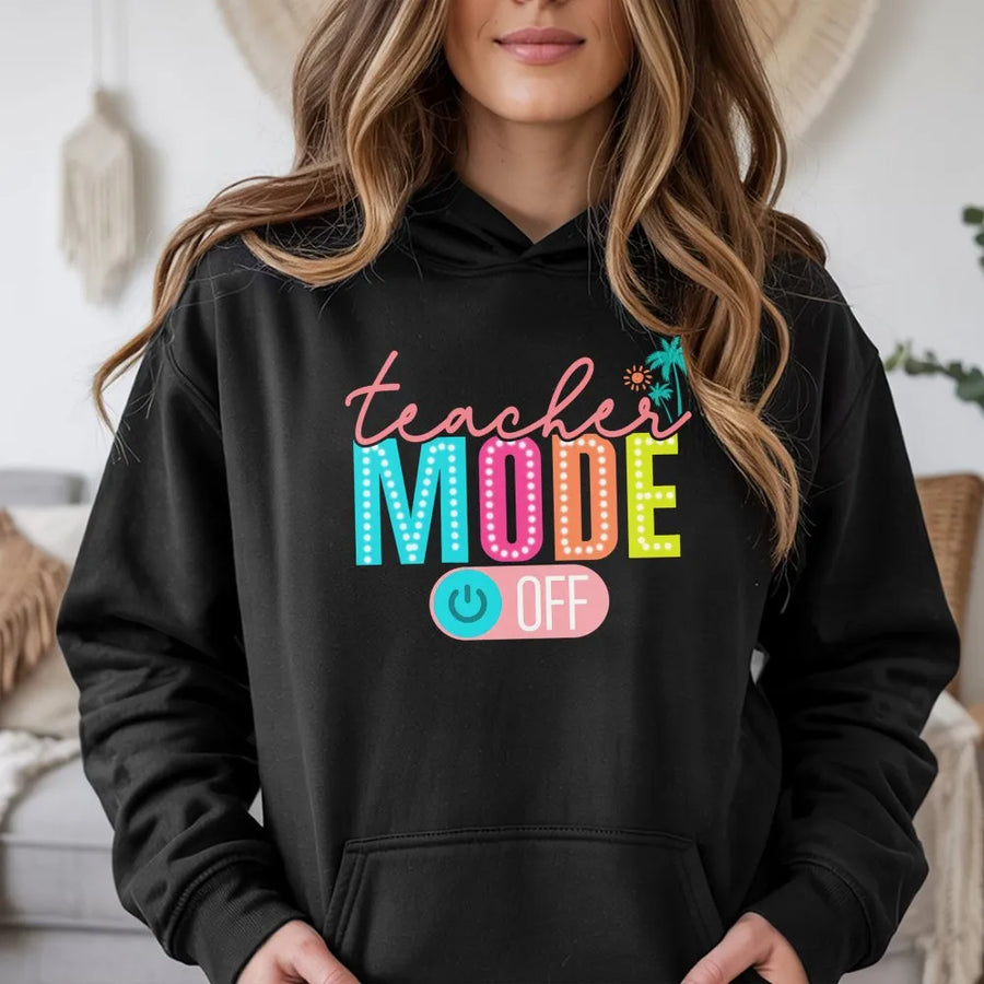 Teacher Mode Off Hoodie | Tropical Palm Tree Summer Design | Premium Cotton-Blend | End of Year Teacher Appreciation Gift