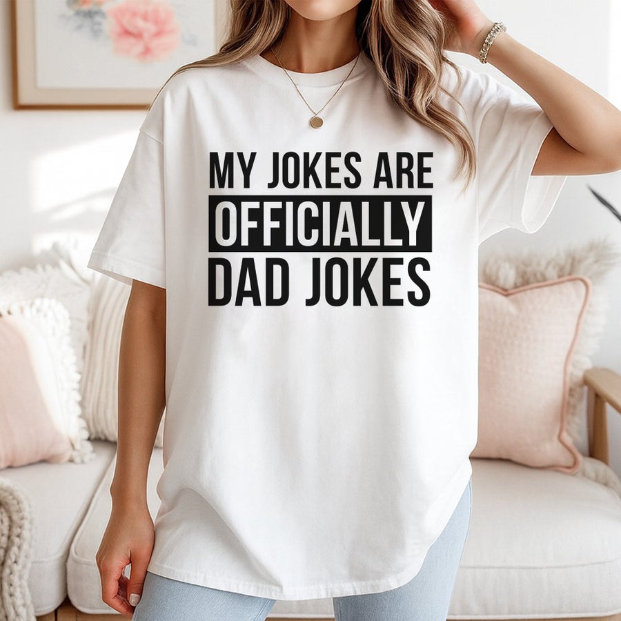 My Jokes Are ly Dad Jokes T-Shirt | Funny New Dad Announcement | 100% Cotton Premium Tee | First Time Father Gift From Wife