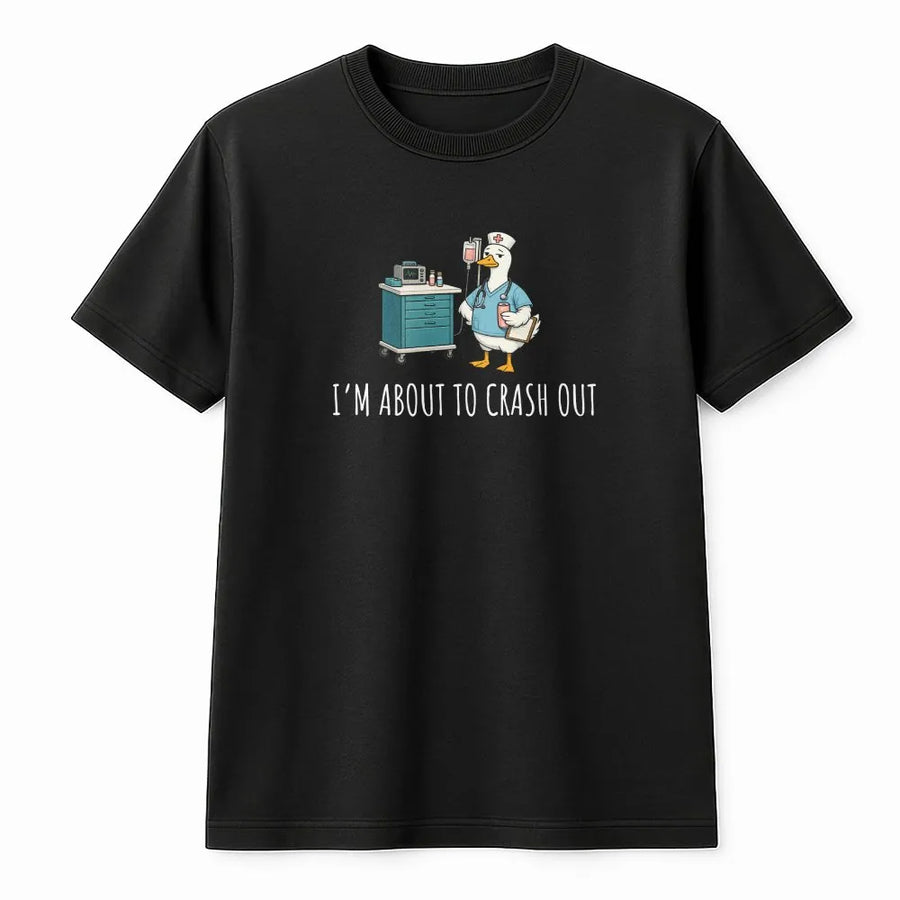 Silly Goose Nurse T-Shirt | Funny 'Crash Out' Cartoon Goose Design | Premium Cotton Tee | Gift for Night Shift Nurse & CNA
