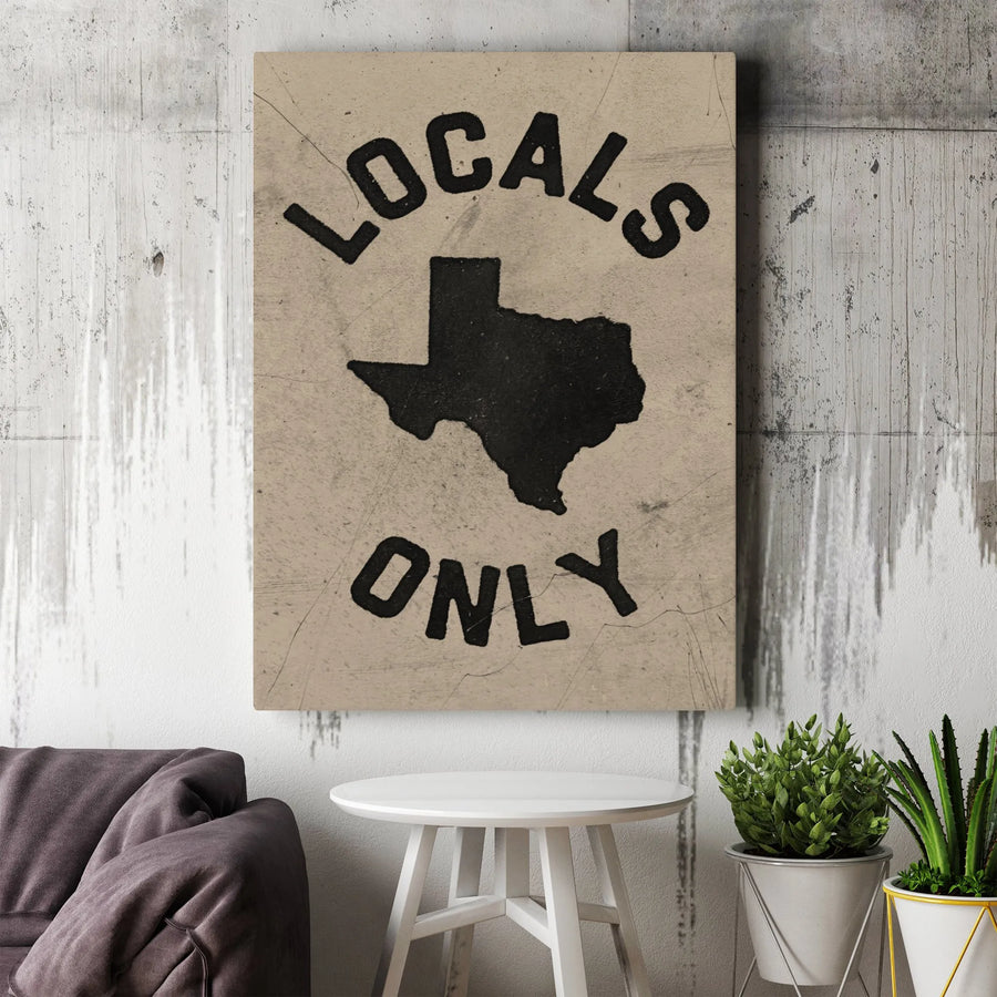 Texas Wall Art | Locals Only State Silhouette Print | Premium Gallery Canvas | Rustic Home Decor Gift for Texans