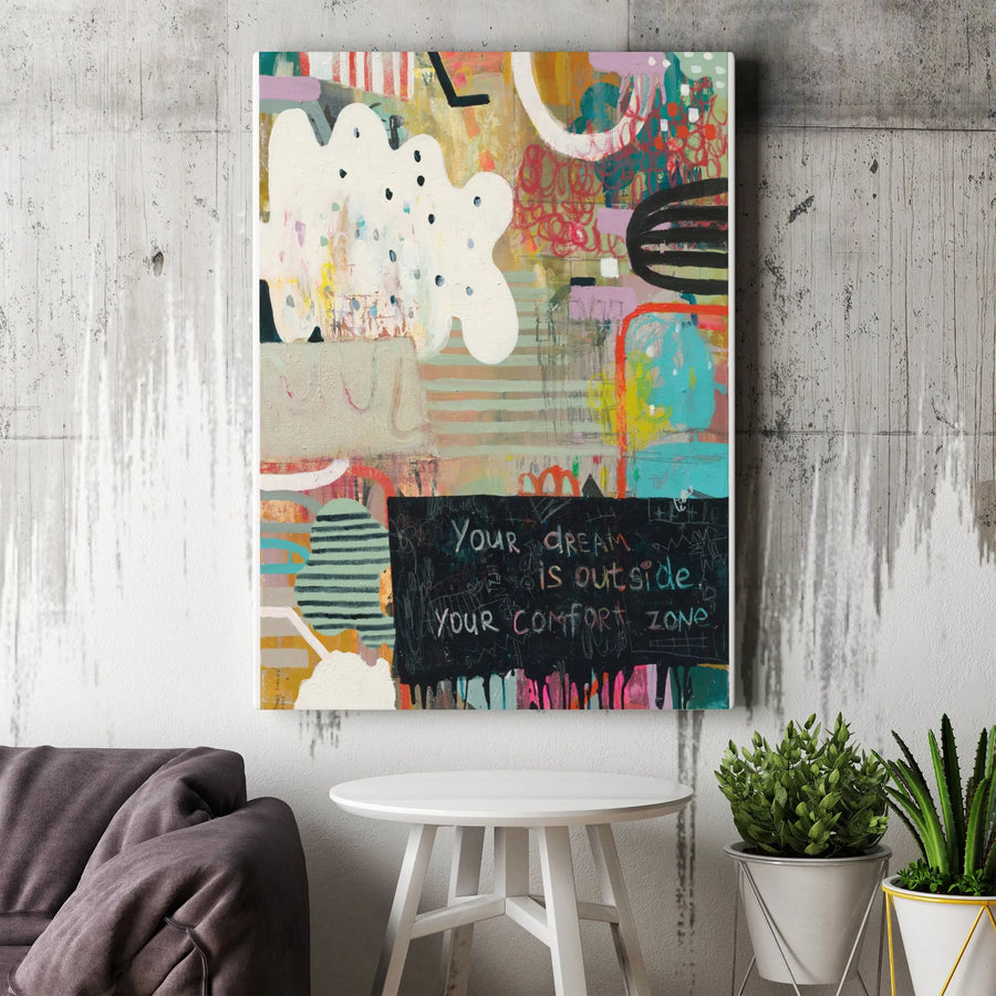 Your Dream Is Outside Your Comfort Zone Canvas | Abstract Graffiti Inspirational Quote Art | Premium Thick Gallery Wrap | Motivational Office & Home Decor Gift