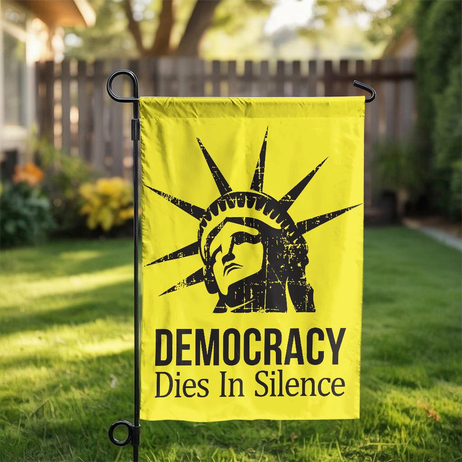 Democracy Dies In Silence Garden Flag | Statue of Liberty Protest Banner | Premium Weather-Resistant Polyester | Yard Decor Gift