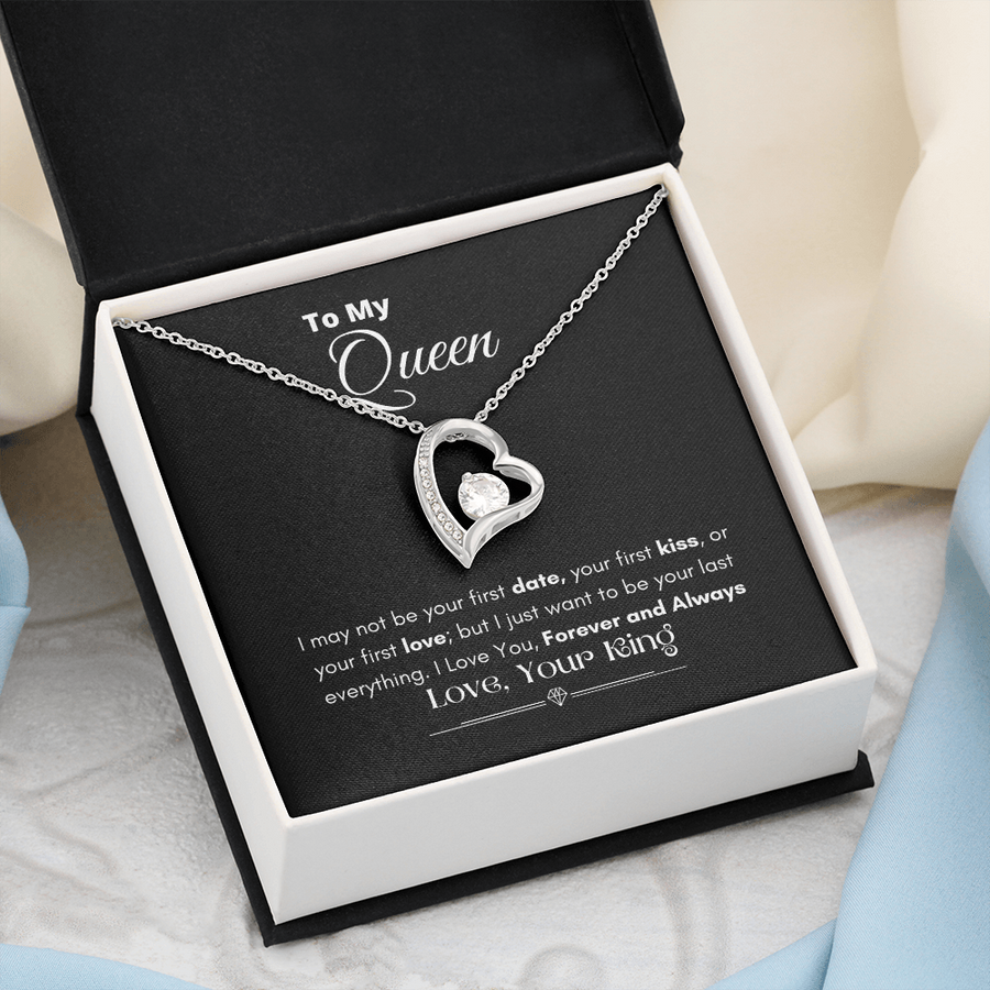 To My Queen - I Just Want To Be Your Last Everything - Necklace