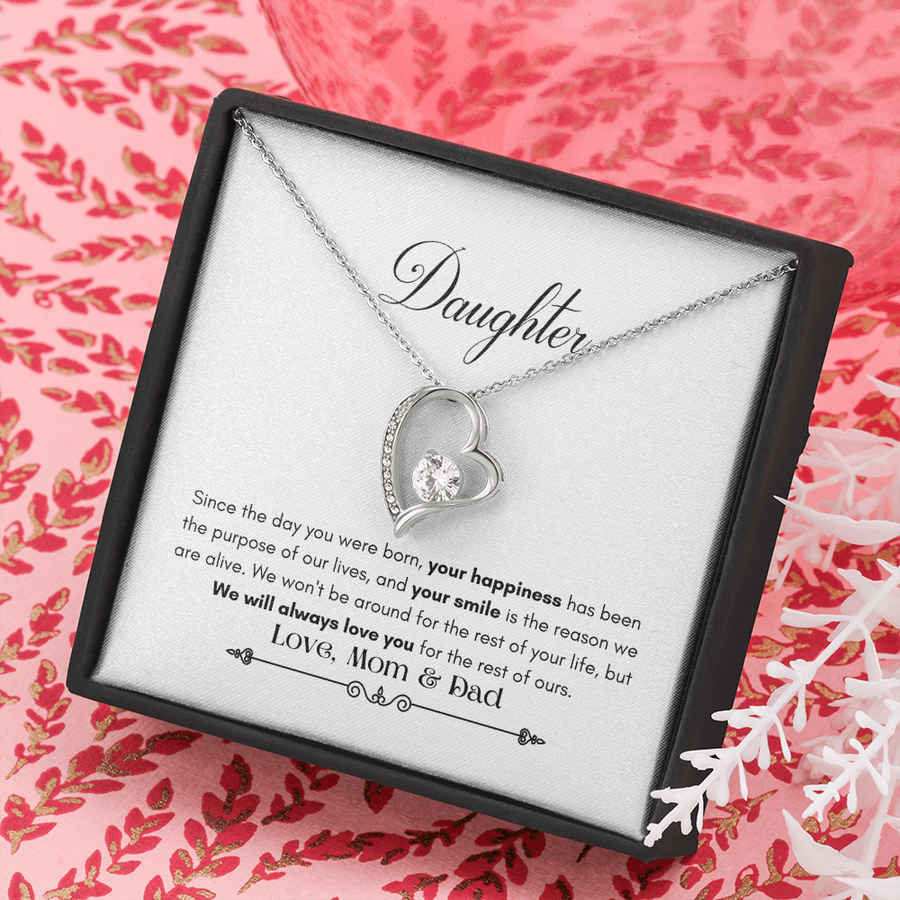 To Our Daughter - Your Happiness Has Been The Purpose Of Our Lives - Necklace