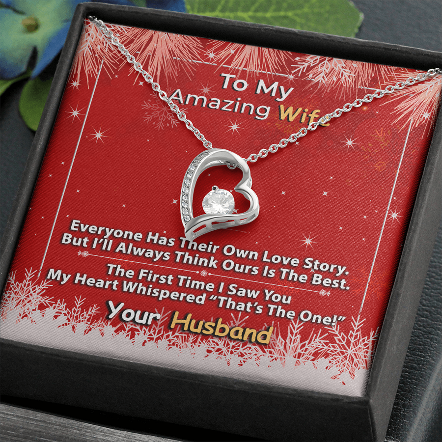 To My Amazing Wife - The First Time I Saw You Necklace