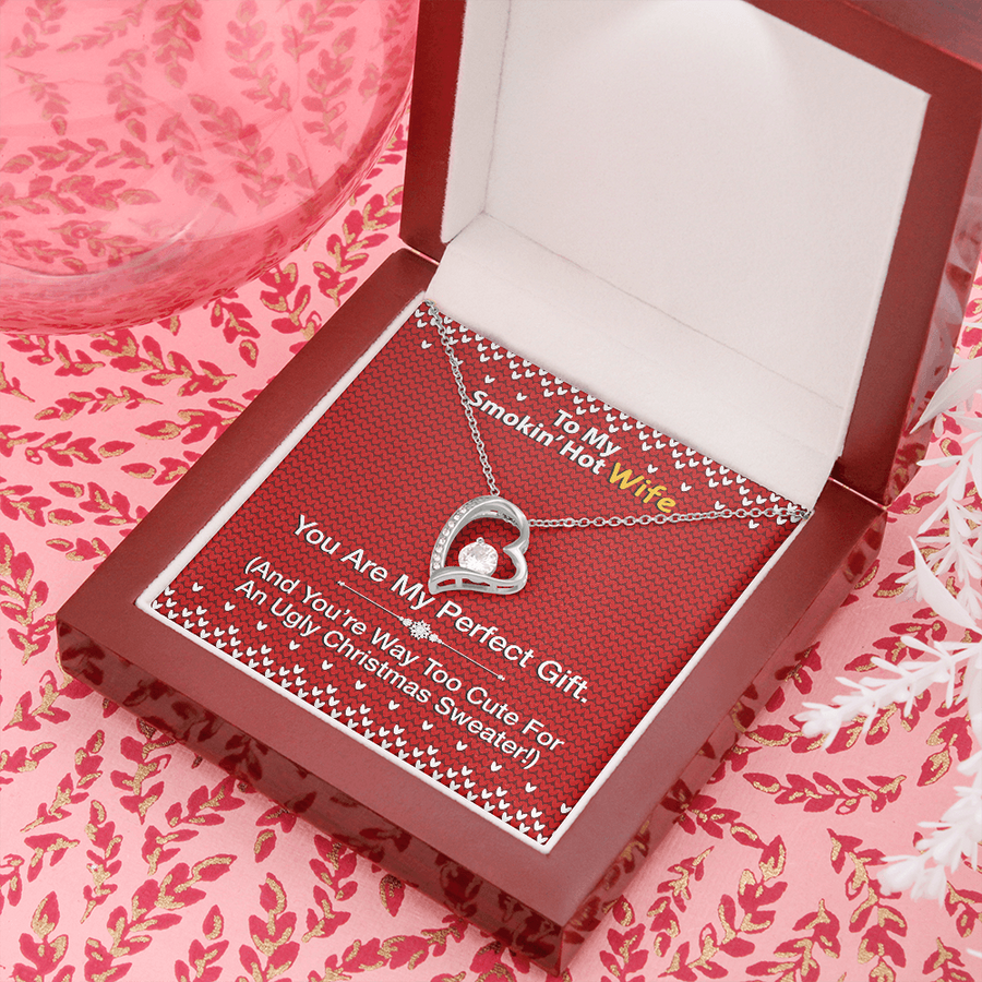To My Smokin' Hot Wife - You Are My Perfect Gift Necklace