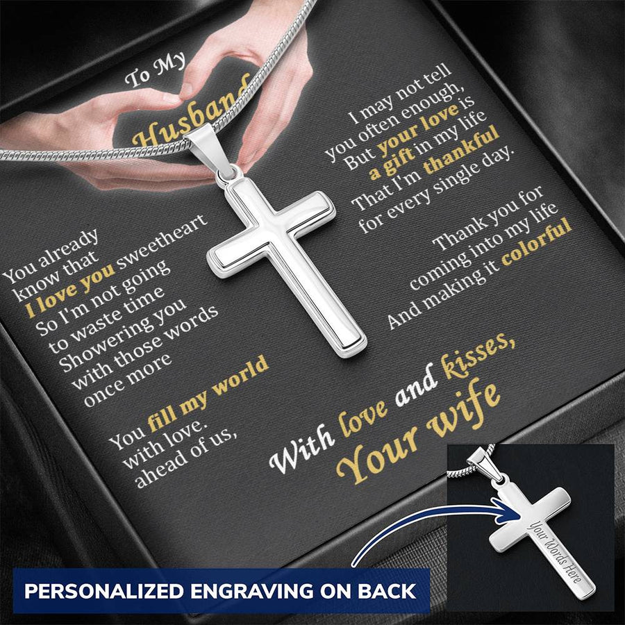 Personalized You Fill My World with Love and Colorful Thankful Days Stainless Steel Cross Necklace Engraved Perfect Anniversary Gift for Husband