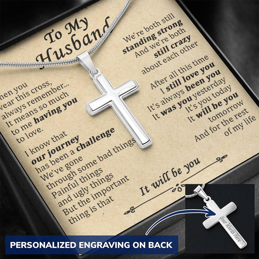 Personalized It Will Be You Stainless Steel Cross Necklace Engraved Perfect Anniversary Gift for Husband