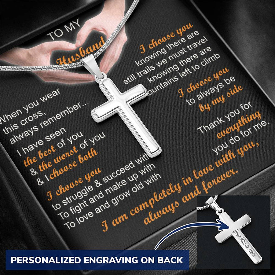 Personalized The Best of You and the Worst of You and I Choose Both Stainless Steel Cross Necklace Engraved Perfect Anniversary Gift for Husband