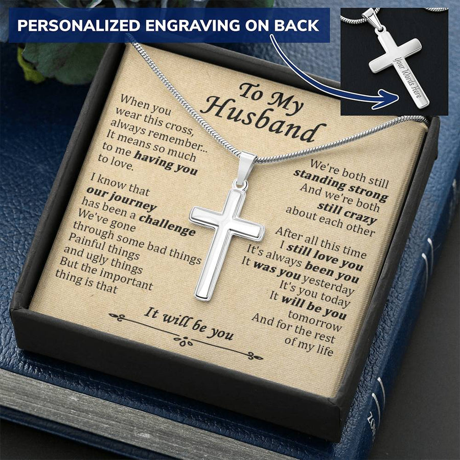 Personalized It Will Be You Stainless Steel Cross Necklace Engraved Perfect Anniversary Gift for Husband