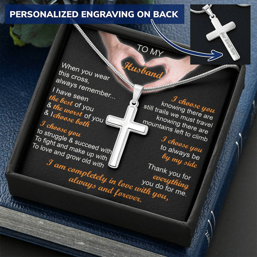 Personalized The Best of You and the Worst of You and I Choose Both Stainless Steel Cross Necklace Engraved Perfect Anniversary Gift for Husband