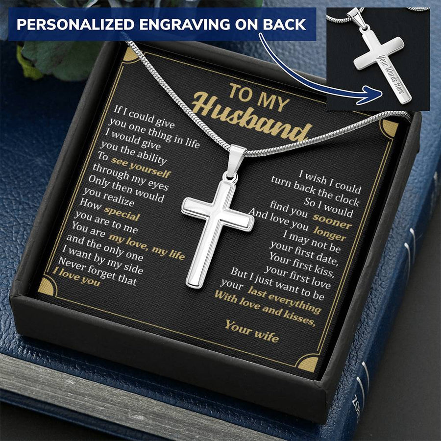 Personalized You Are My Love My Life and the Only One I Want by My Side Stainless Steel Cross Necklace Engraved Perfect Anniversary Gift for Husband