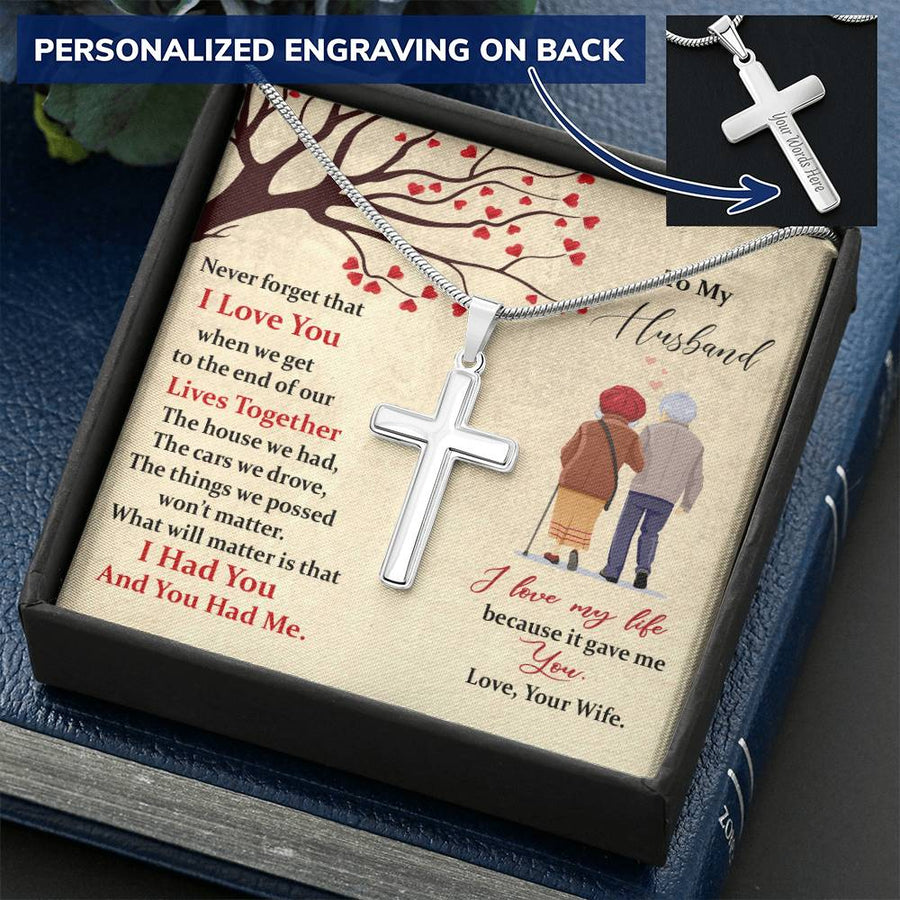 Personalized I Love My Life Because It Gave Me You Stainless Steel Cross Necklace Engraved Perfect Anniversary Gift for Husband