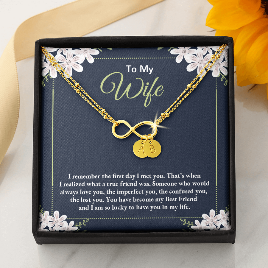 To My Wife - I Am So Lucky To Have You In My Life - Infinity Bracelet Gift