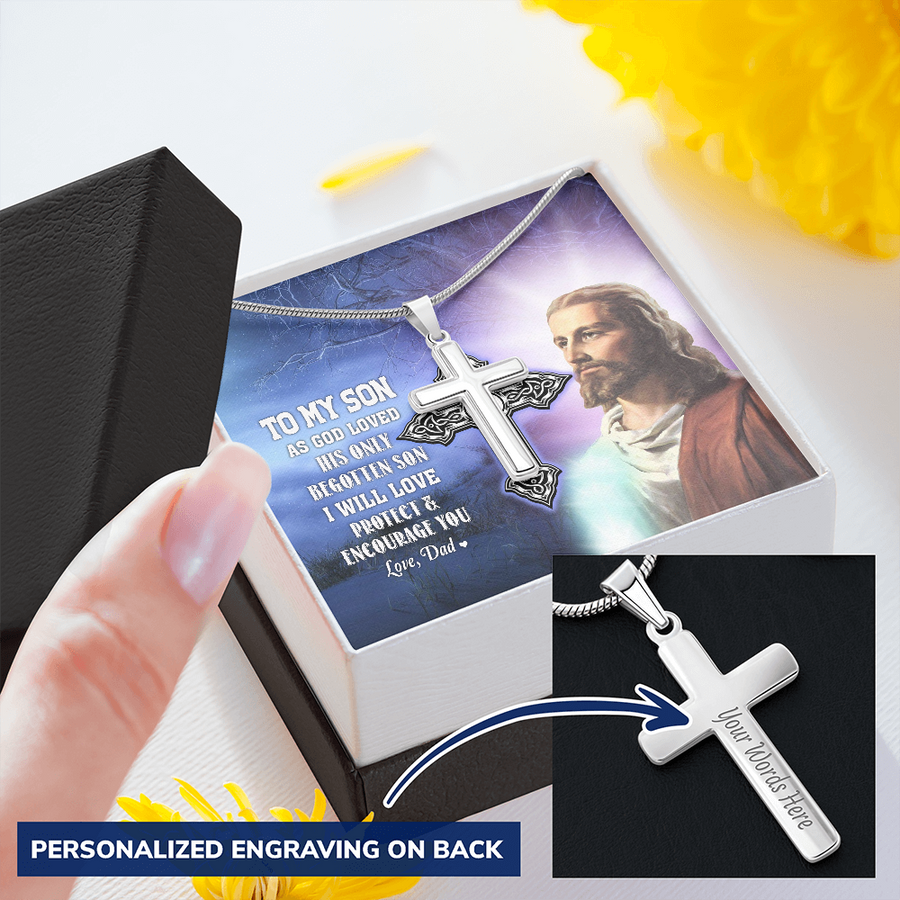 To My Son As God Loved His Only Begotten Son I Will Love Protect & Encourage You Necklace