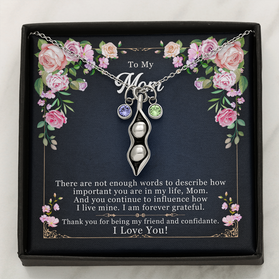 To My Mom || Unconditional Love || Pea Pod Birthstone Necklace || Gift to My Mother