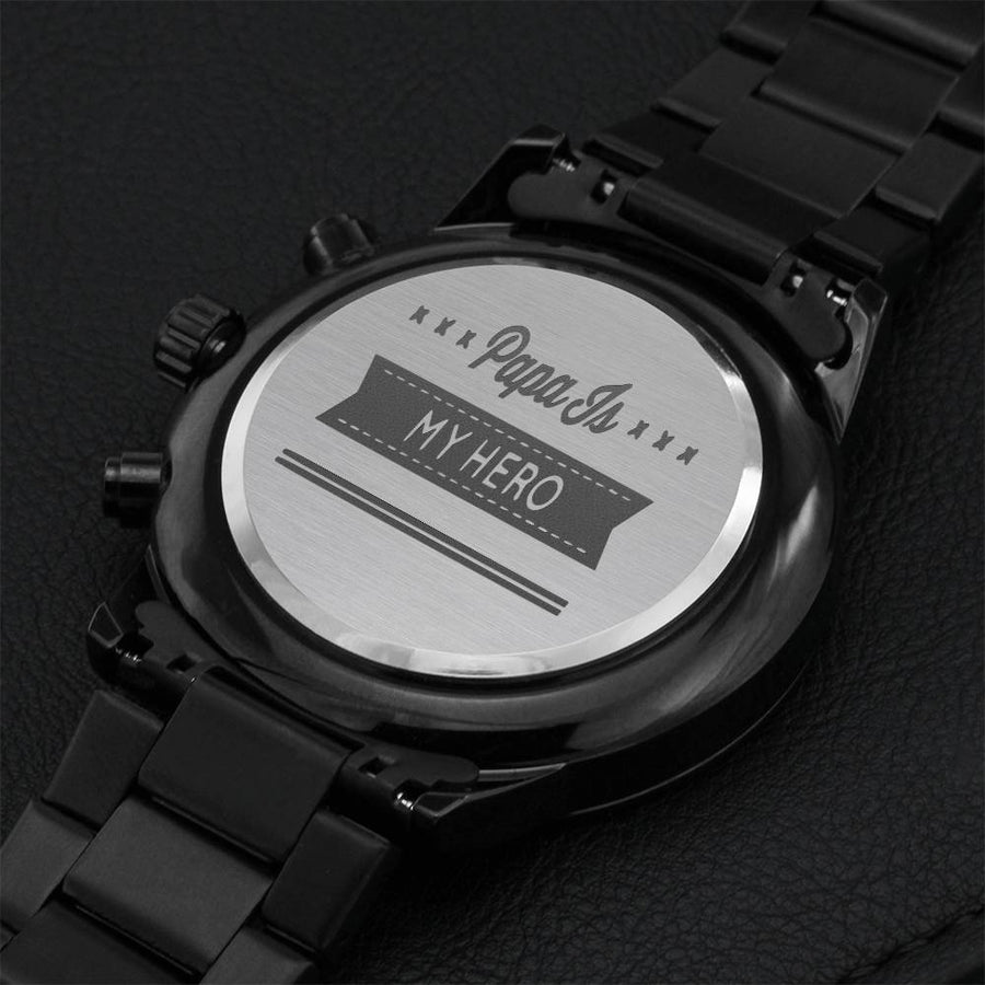 Papa Is My Hero Engraved Design Black Chronograph Watch Engraving Chronograph Watch