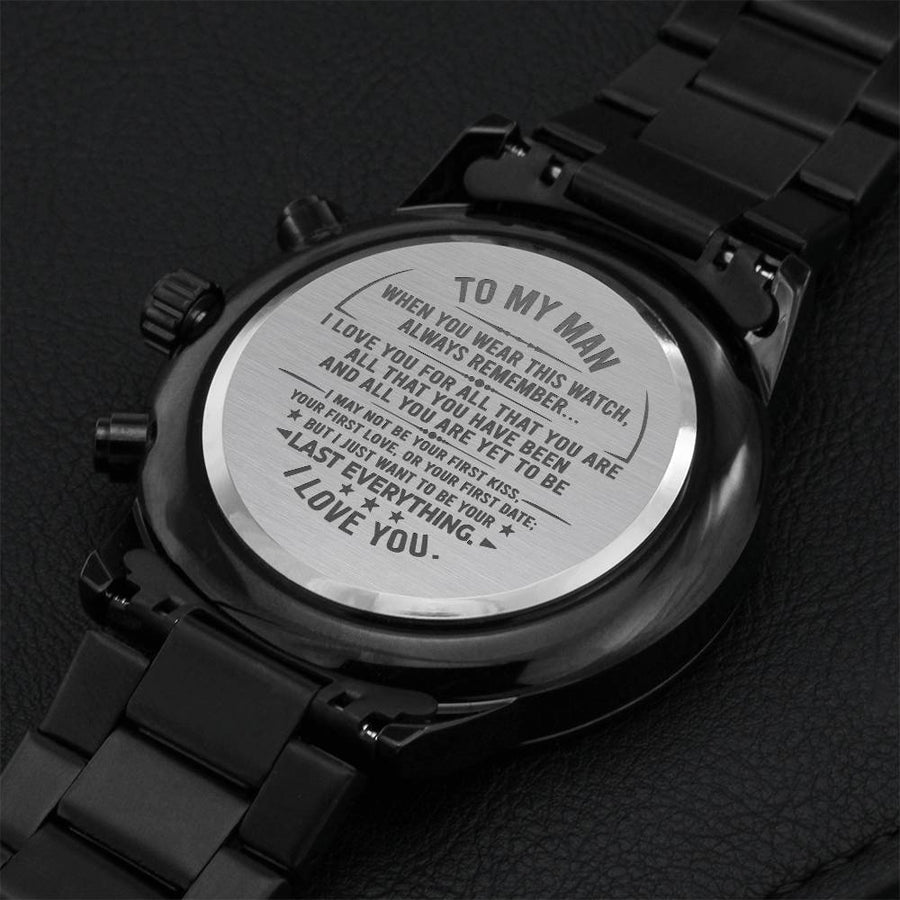 Gift For Your Man - All That You Have Been - Watch Engraving Chronograph Watch