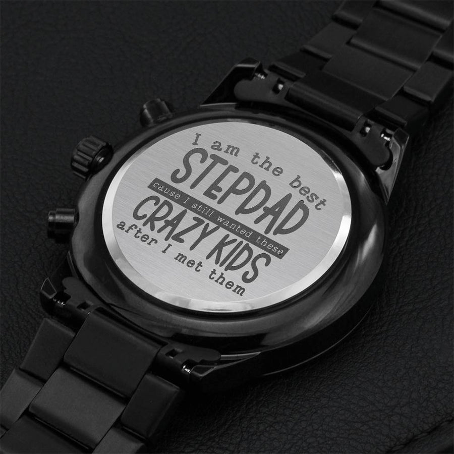 I Am The Best Stepdad - Black Chronograph Watch Engraving Chronograph Watch