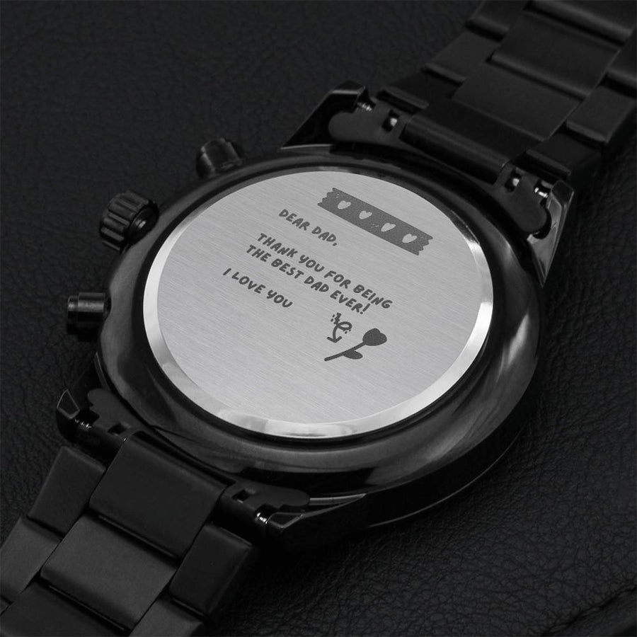 Customize Watch For Dad Dad Gift Gift From Daughter Engraved Steel Watch Black Watch For Men Gift For Dad Father Gift Engraving Chronograph Watch