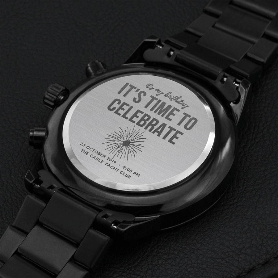It's My Birthday Engraving Chronograph Watch