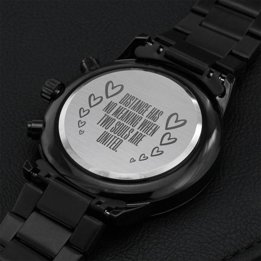 Distance Has No Meaning Engraved Watch Engraving Chronograph Watch