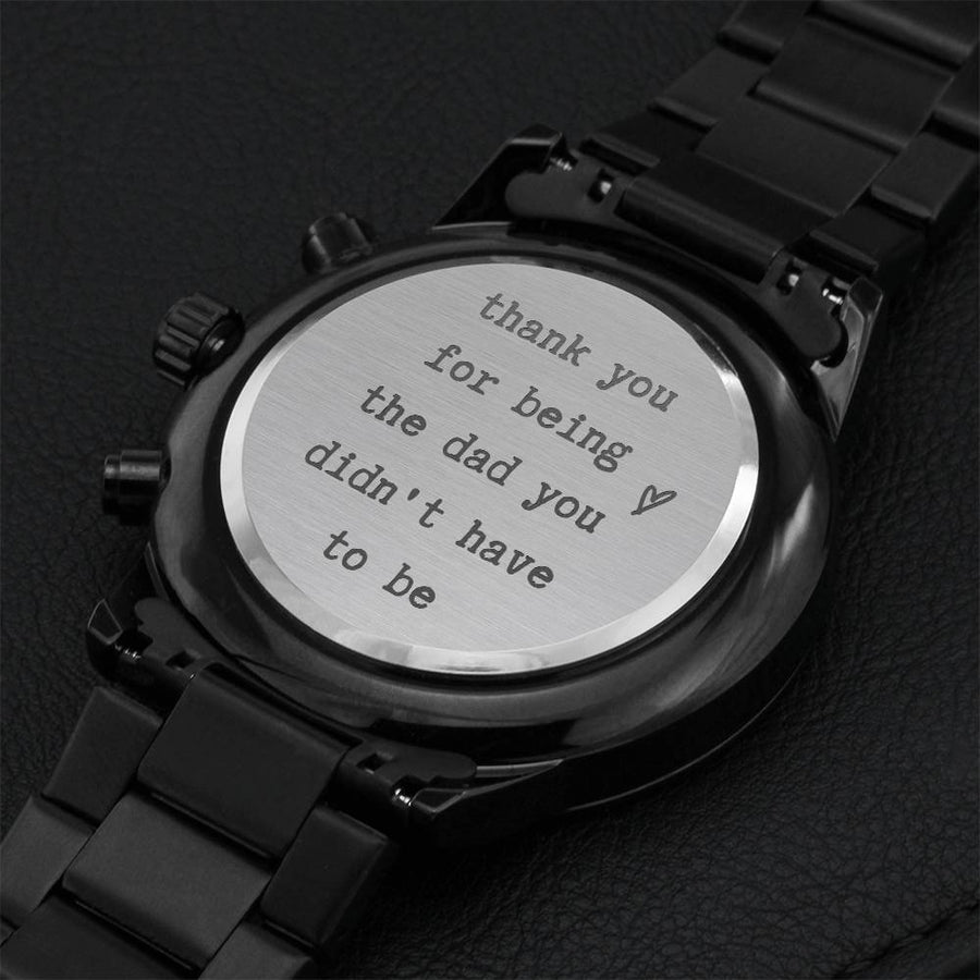Stepdad Thank You For Being The Dad Watch Engraving Chronograph Watch