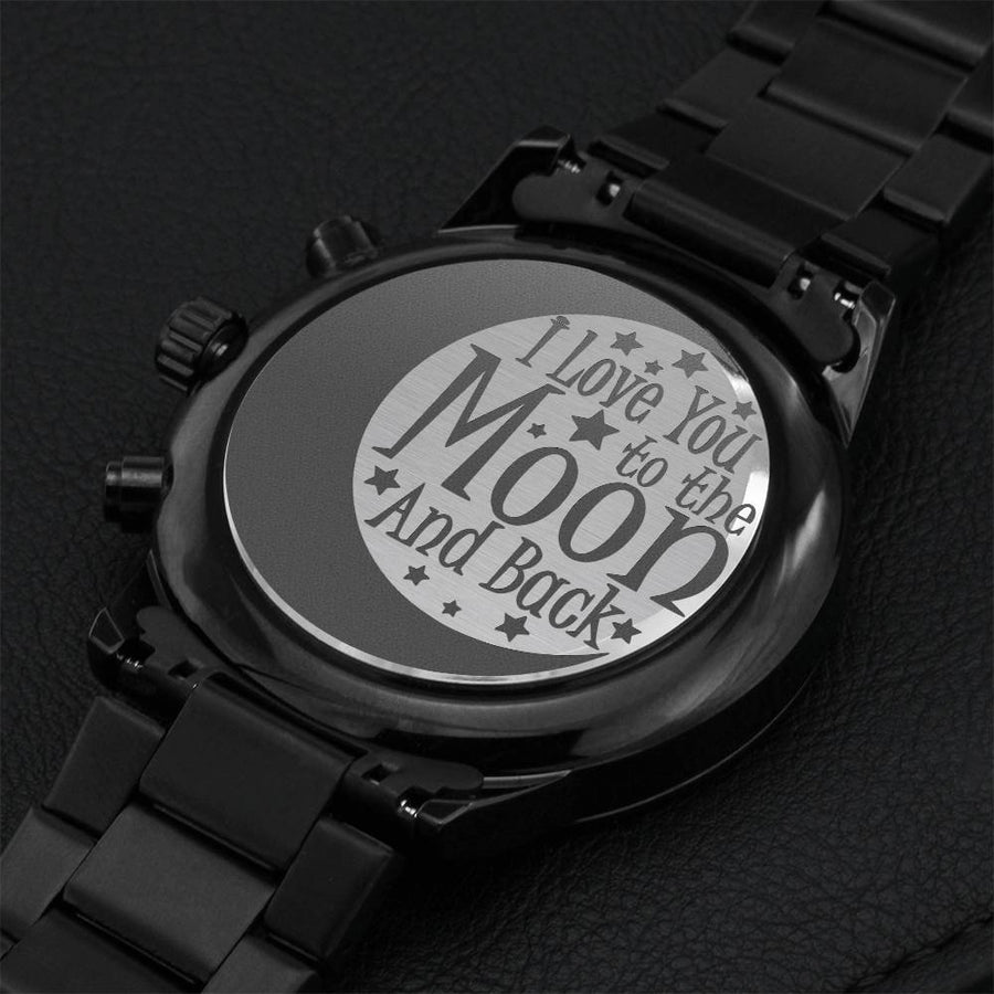To Husband Boyfriend I Love You To The Moon And The Back. Perfect Gift For Anniversary Birthday Or Any Occasion. Perfect Gift For Couple Engraving Chronograph Watch
