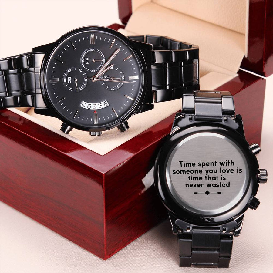 Never Wasted - Engraved Black Chronograph Watch Engraving Chronograph Watch