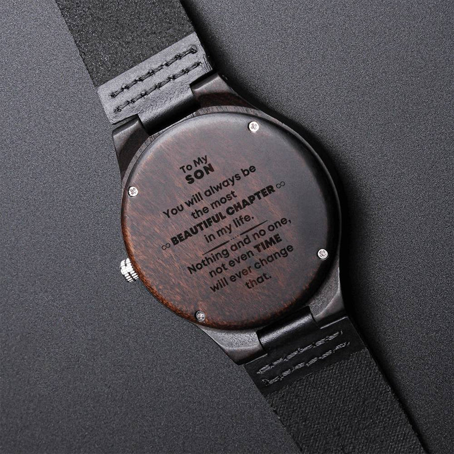 Son Most Beautiful Chapters - Wooden Watch Gifts To My Son Watch Son Christmas Gift For My Son Graduation Gift For My Engraved Wooden Watch