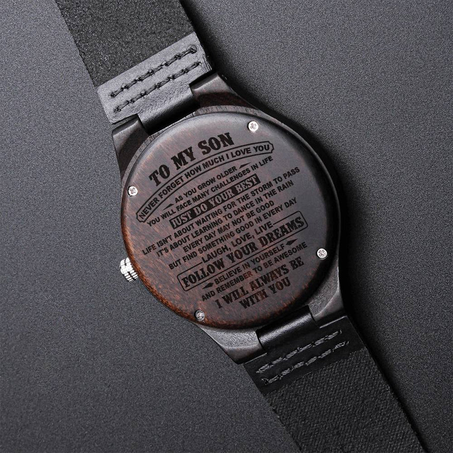 To My Son Wood Watch - As You Grow Older Son Gift From Mom Dad Christmas Graduation Birthday Gift For Son Engraved Wooden Watch