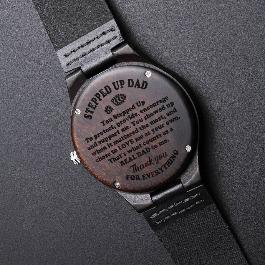 To My Stepped Up Dad Wood Watch Watch Gift For Stepdad Father's Day Gift Stepped Up Dad Best Dad Gift Christmas Gift Engraved Wooden Watch