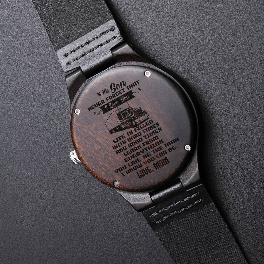 Never Forget I Love You Customized Mom Gift For Son Engraved Wooden Watch