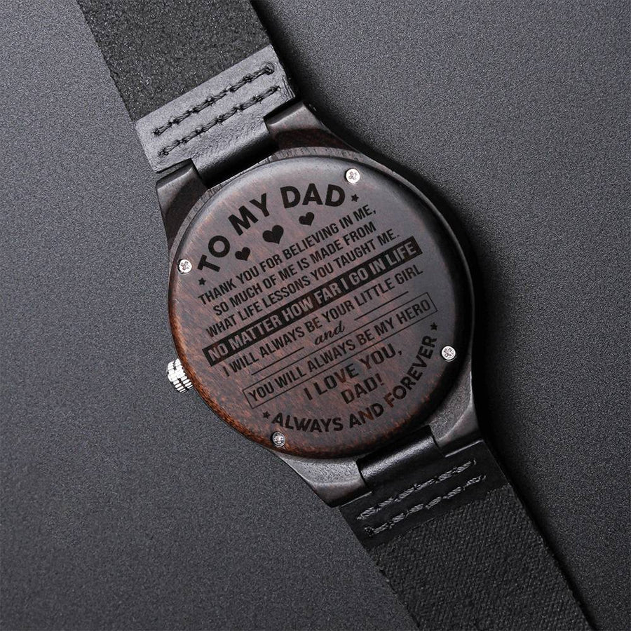 To My Dad You Will Always Be My Hero For Dad Fathers Day Anniversary Birthday Gift Engraved Wooden Watch