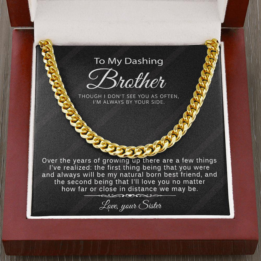 Gift For Brother from Sister - Cuban Link Chain Necklace with Message