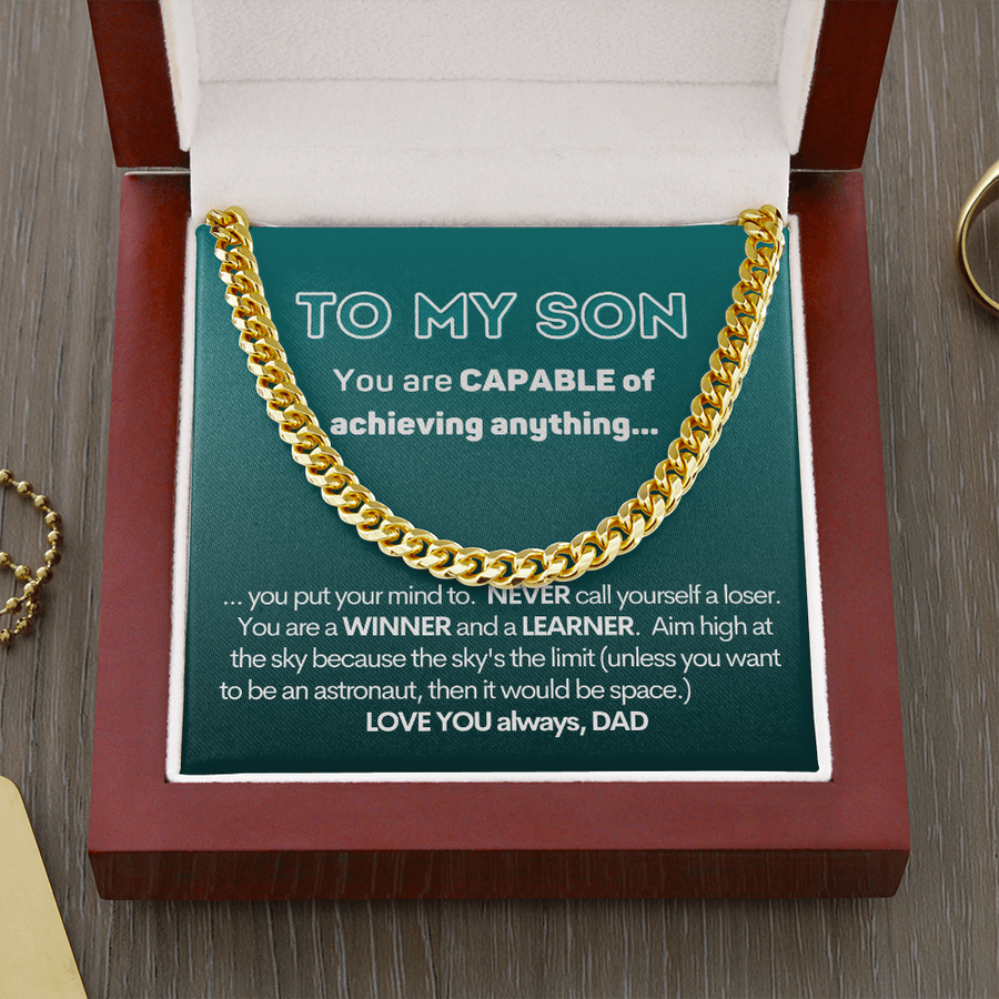 To My Capable Son Cuban Chain Necklace Gift from Dad Cuban Link Chain